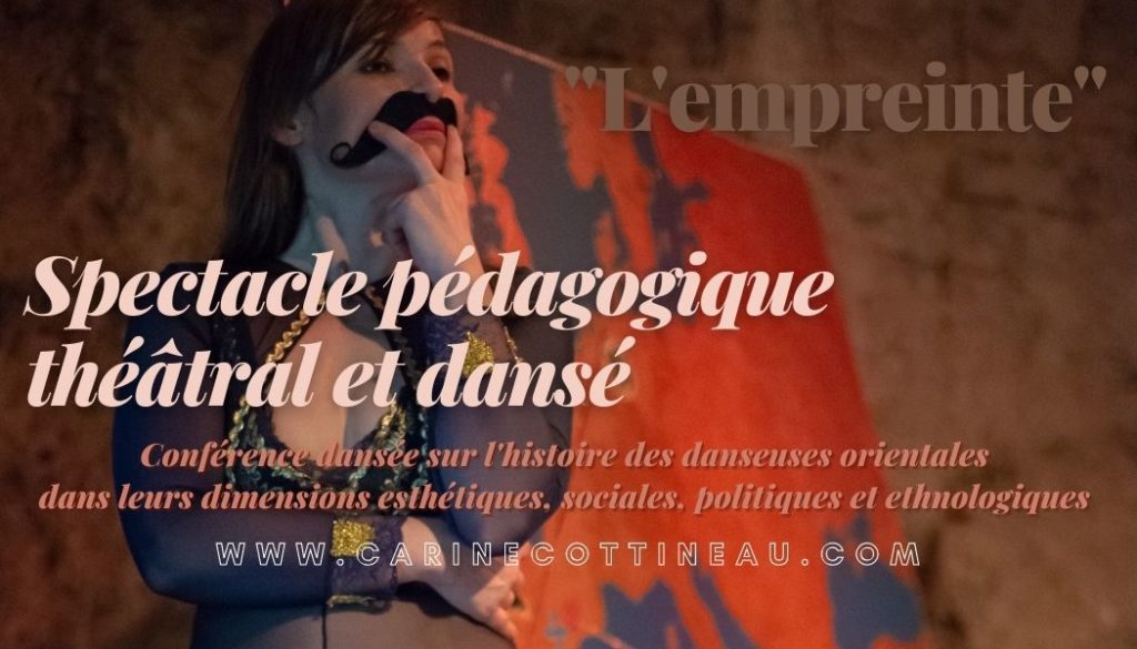 Spectacle pédagogique théâtral et dansé sur les danseuses orientales