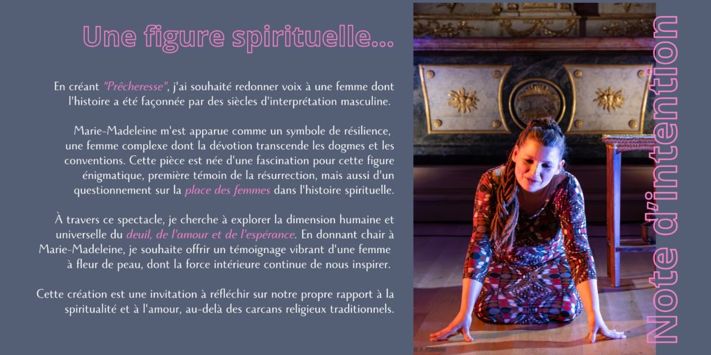 PrÊCHERESSE spectacle sur Marie-Madeleine / Myriam de Mandala / tournée des chapelles